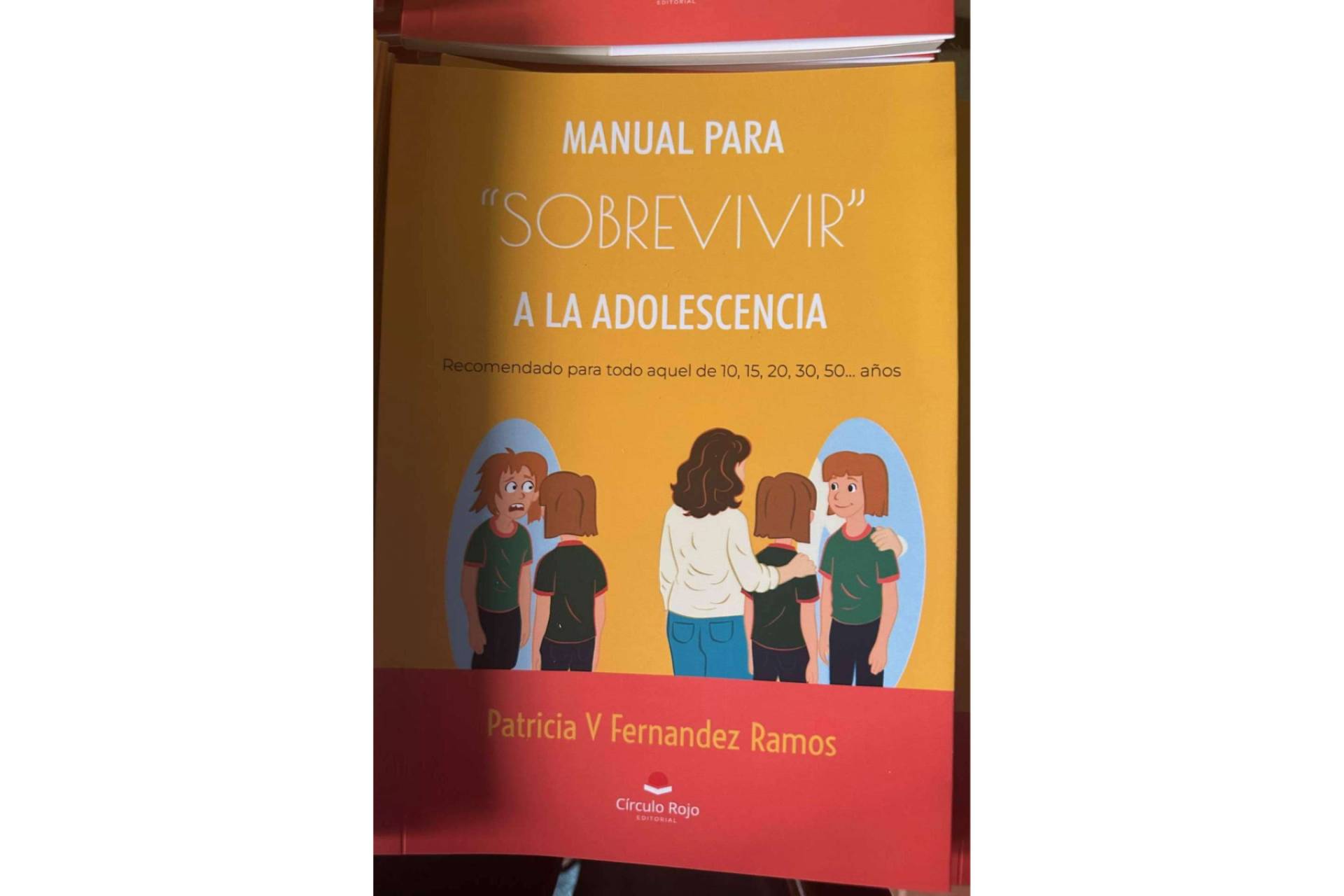 Patricia V. Fernández Ramos publica su segundo manual con Editorial Círculo Rojo; una guía empática y necesaria para entender la adolescencia.